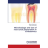 Microleakage and size of root canal preparation in Endodontics