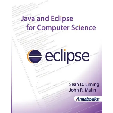Java and Eclipse for Computer Science