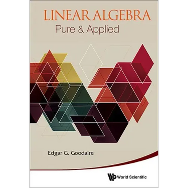 Linear Algebra: Pure & Applied