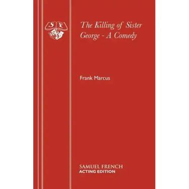 The Killing of Sister George - A Comedy