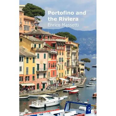 Portofino and the Riviera