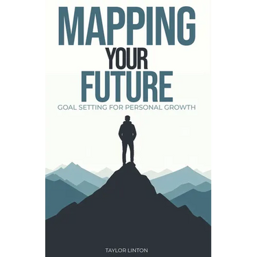 Mapping Your Future: Goal Setting for Personal Development