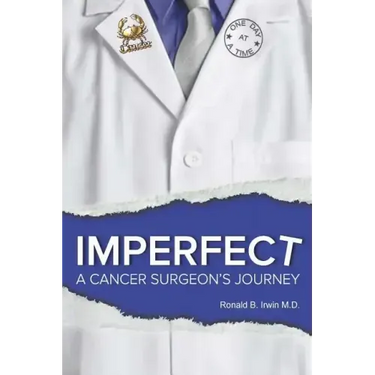 Imperfect: A Cancer Surgeon's Journey
