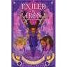 Exiled by Iron