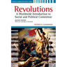 Revolutions: A Worldwide Introduction to Political and Social Change