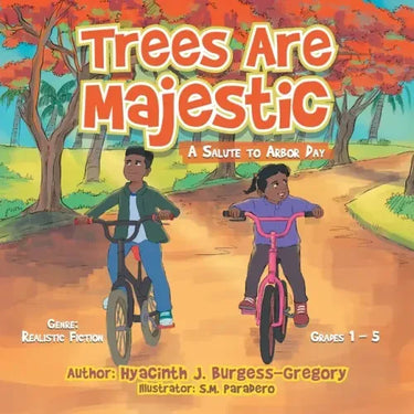 Trees Are Majestic: A Salute to Arbor Day