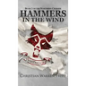 Hammers in the Wind