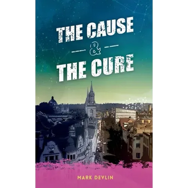 The Cause & The Cure