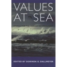 Values at Sea: Ethics for the Marine Environment
