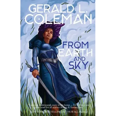 From Earth and Sky: A Collection of Science Fiction and Fantasy Stories