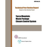 Yucca Mountain: Waste Package Closure Control System