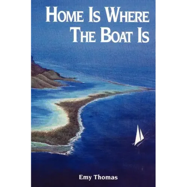Home is Where the Boat Is