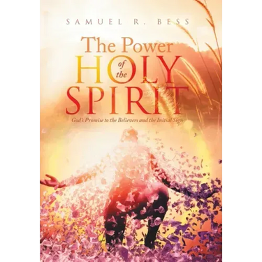 The Power of the Holy Spirit: God's Promise to the Believers and the Initial Sign