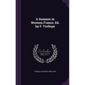A Summer in Western France, Ed. by F. Trollope