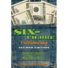 Six-Figure Freelancing: The Writer's Guide to Making More Money, Second Edition