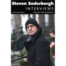 Steven Soderbergh: Interviews, Revised and Updated