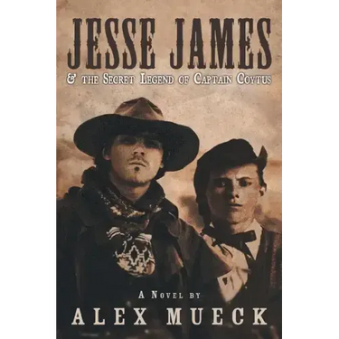 Jesse James & the Secret Legend of Captain Coytus