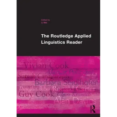 The Routledge Applied Linguistics Reader