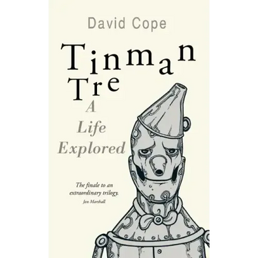 Tinman Tre: A Life Explored