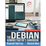 The Debian Administrator's Handbook, Debian Jessie from Discovery to Mastery