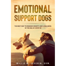 Emotional Support Dogs: The Best Way to Manage Anxiety and Loneliness In the Era of Covid-19