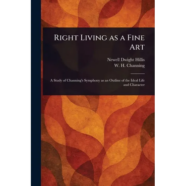 Right Living as a Fine Art