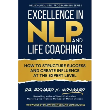 Excellence in NLP and Life Coaching