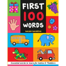 First 100 Words: Essential words to learn for babies and toddlers