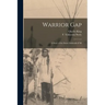 Warrior Gap: a Story of the Sioux Outbreak of '68