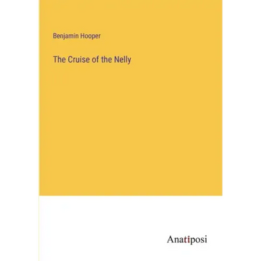 The Cruise of the Nelly
