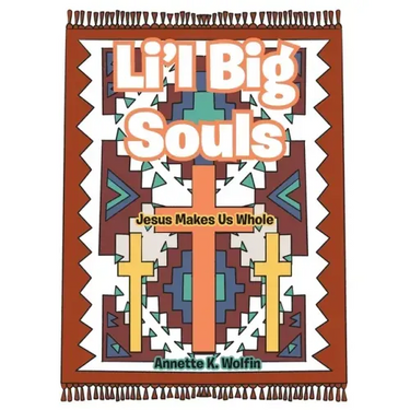 Li'l Big Souls: Jesus Makes Us Whole