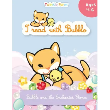 Bubble and the Enchanted Stones: I read with Bubble