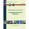 Correspondence Manual: SECNAV Manual M-5216.5
