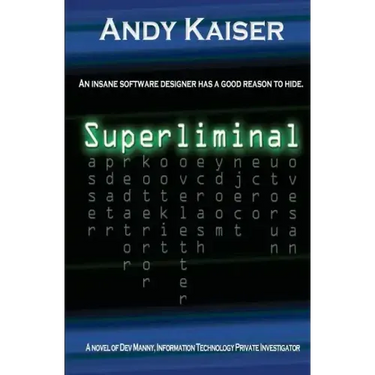 Superliminal: Dev Manny, Information Technology Private Investigator