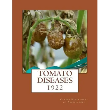 Tomato Diseases: 1922