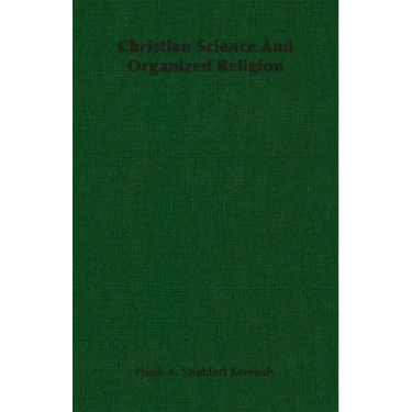 Christian Science And Organized Religion