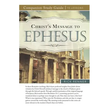 Christ's Message to Ephesus