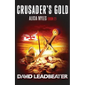 Crusader's Gold (Alicia Myles 2)