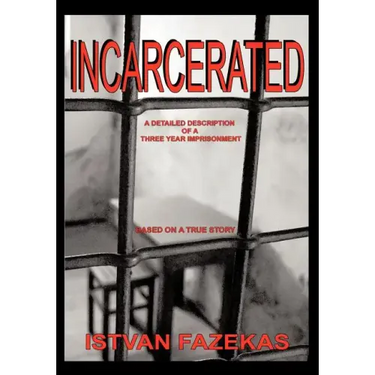 Incarcerated