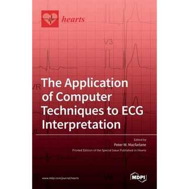 The Application of Computer Techniques to ECG Interpretation