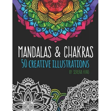 Mandalas & Chakras: Creative Mandalas & Chakra Adult Coloring Book