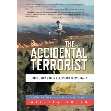 The Accidental Terrorist: Confessions of a Reluctant Missionary