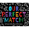Our Perfect Match: Daddy and Papa