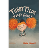 Tubby Tilda Tooth Fairy
