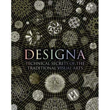 Designa: Technical Secrets of the Traditional Visual Arts
