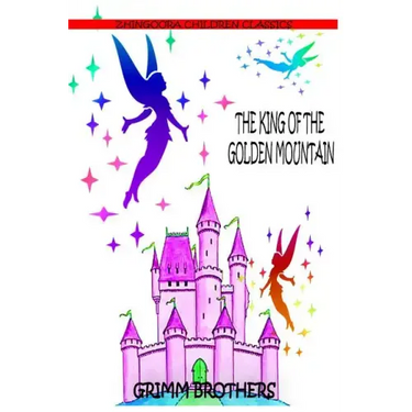 The King Of The Golden Mountain