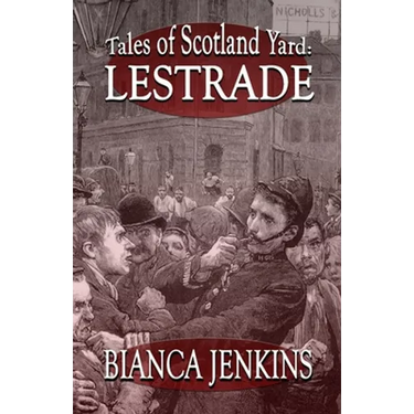Tales of Scotland Yard: Lestrade