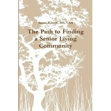 The Path to Finding a Senior Living Community