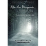 After the Diagnosis...: A Guide for Living