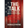 The Talk: Black, White and Brown People Learning from Each Other America's Greatest Fear
